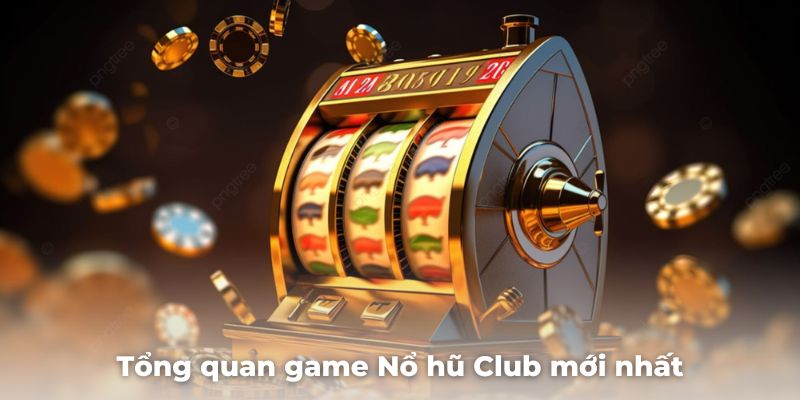 no-hu-club-tong-quan